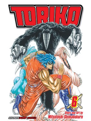 cover image of Toriko, Volume 6